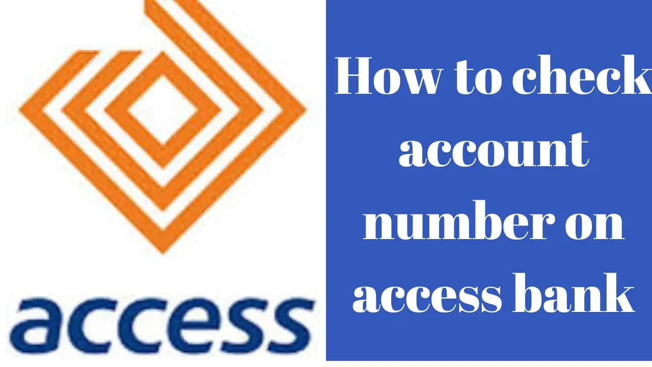 How To Check Account Number On Access Bank Best Guide » InfoPlug 2023